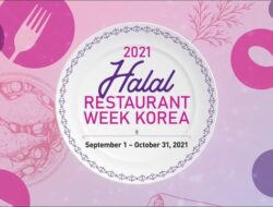 Ingin Tahu Kuliner Halal Khas Korea? Ikuti Halal Restaurant Week 2021 Secara Virtual