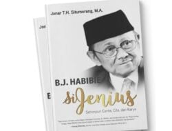 Belajar Hidup dari Buku B.J. Habibie Si Jenius