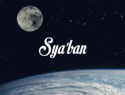 Inilah 9 Hal tentang Sejarah Penamaan Bulan Syaban