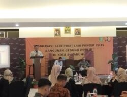 Bangunan Gedung di Sukabumi Didorong Miliki Sertifikat Laik Fungsi