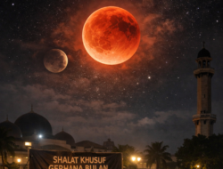 Gerhana Bulan Total Jelang Buka Puasa, Umat Islam Diajak Tunaikan Salat Khusuf