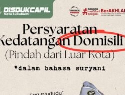 Disdukcapil Kota Sukabumi Ingatkan Syarat Pindah Domisili, Warga Wajib Lengkapi Dokumen Ini